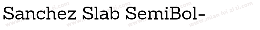 Sanchez Slab SemiBol字体转换